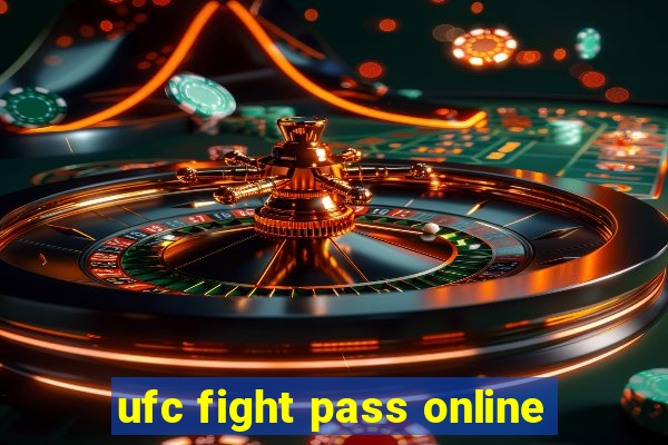 ufc fight pass online